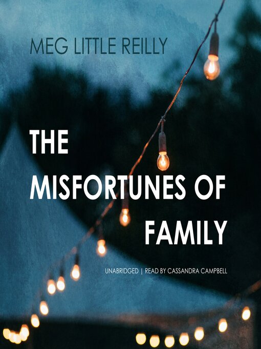 Title details for The Misfortunes of Family by Meg Little Reilly - Wait list